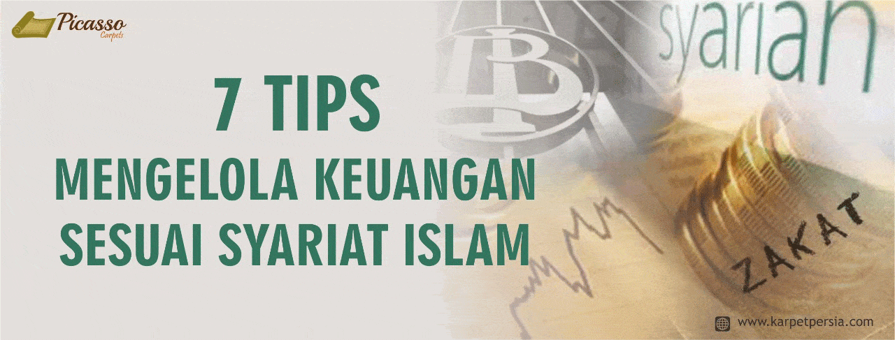 7 TIPS MENGELOLA KEUANGAN SESUAI SYARIAT ISLAM